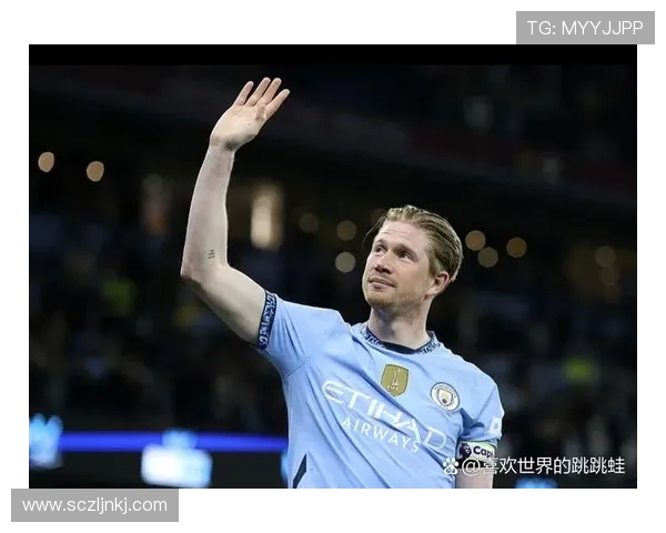 德布劳内：足坛中场大师的辉煌历程与战术影响力解析