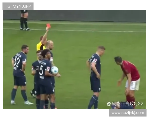 波鸿对阵拜仁慕尼黑精彩比分揭晓赛季对决的激烈程度与看点分析